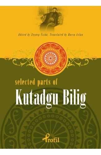 Selected Parts Of Kutadgu Bilig