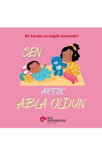Sen Artık Abla Oldun