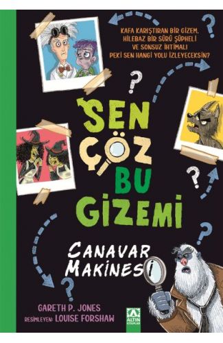 Sen Çöz Bu Gizemi - Canavar Makinesi