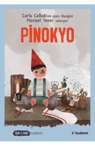 Sen De Oku Klasikler - Pinokyo