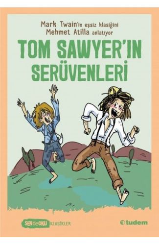 Sen De Oku Klasikler - Tom Sawyerın Serüvenleri