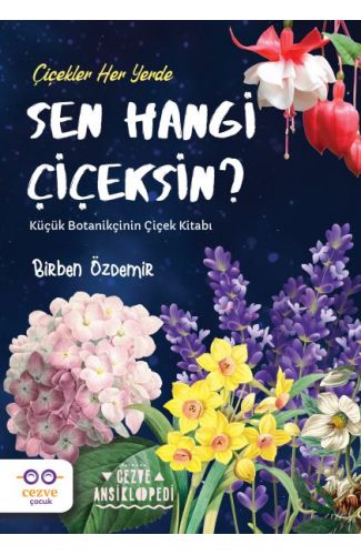 Sen Hangi Çiçeksin?