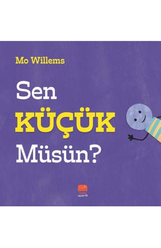 Sen Küçük Müsün?