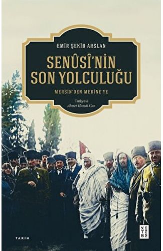 Senûsî'nin Son Yolculuğu