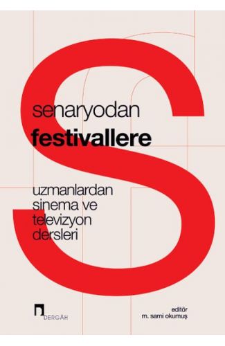 Senaryodan Festivallere