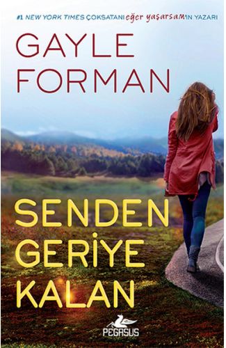 Senden Geriye Kalan