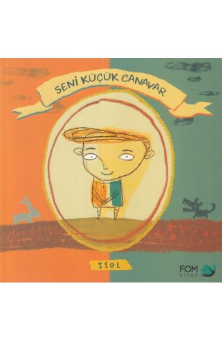 Seni Küçük Canavar