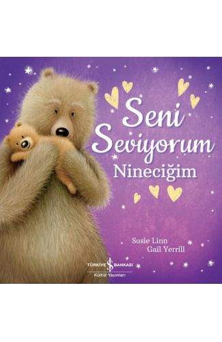 Seni Seviyorum Nineciğim