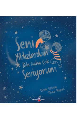 Seni Yıldızlardan Bile Daha Çok Seviyorum