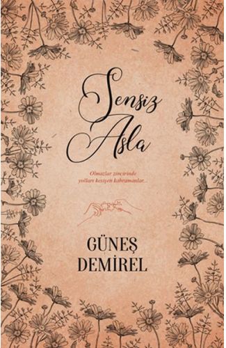Sensiz Asla!