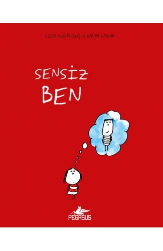 Sensiz Ben (Ciltli)