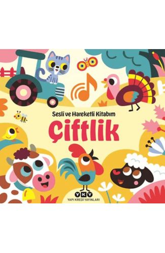 Sesli ve Hareketli Kitabım - Çiftlik (Ciltli)