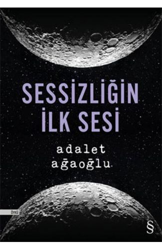 Sessizliğin İlk Sesi