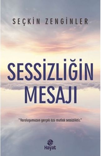 Sessizliğin Mesajı