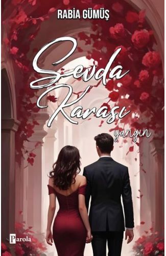 Sevda Karası – Yangın