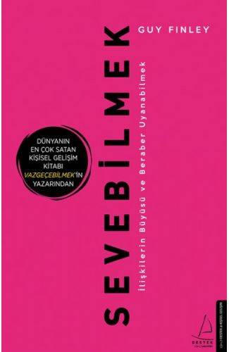 Sevebilmek - İlişkilerin Büyüsü ve Beraber Uyanabilmek