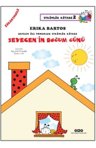 Sevecen'in Doğum Günü