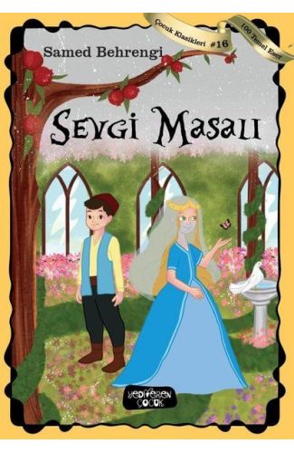 Sevgi Masalı - Çocuk Klasikleri 16