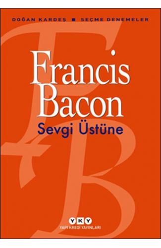 Sevgi Üstüne - Seçme Denemeler