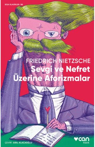 Sevgi ve Nefret Üzerine Aforizmalar