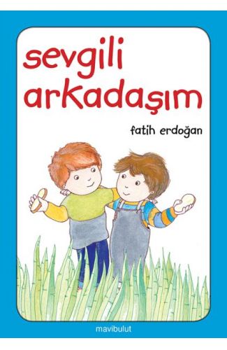 Sevgili Arkadaşım
