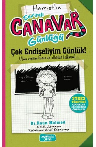 Sevimli Canavar Günlüğü Çok Endişeliyim Günlük