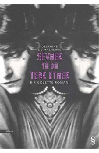 Sevmek Ya Da Terk Etmek Delphine De Malherbe