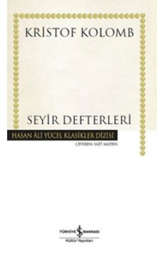 Seyir Defterleri - Hasan Ali Yücel Klasikleri (Ciltli)
