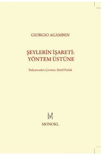 Şeylerin İşareti: Yöntem Üstüne