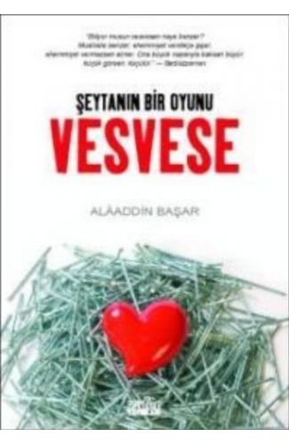Şeytanın Bir Oyunu Vesvese