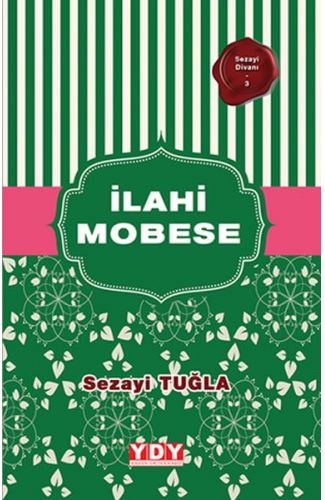 Sezayi Divanı 3 - İlahi Mobese