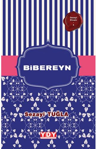 Sezayi Divanı 4 - Bibereyn