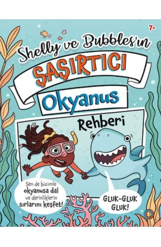 Shelly ve Bubbles'ın ?a?ırtıcı Okyanus Rehberi