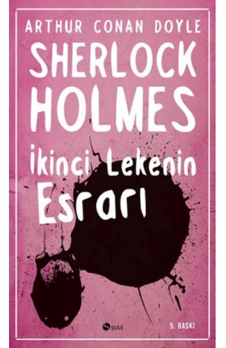 Sherlock Holmes - İkinci Lekenin Esrarı