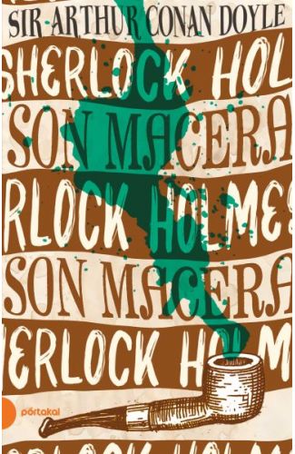 Sherlock Holmes 11 - Son Macera
