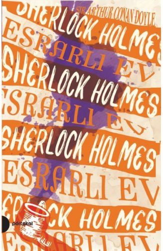 Sherlock Holmes 4 - Esrarlı Ev