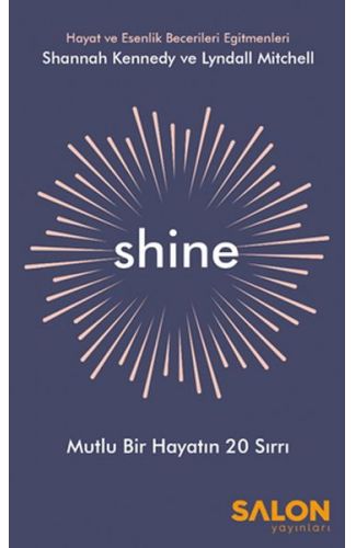 Shine - Mutlu Bir Hayatın 20 Sırrı