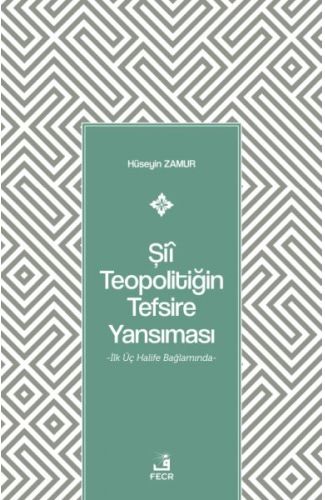 Şiî Teopolitiğin Tefsire Yansıması