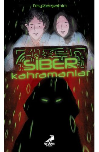Siber Kahramanlar