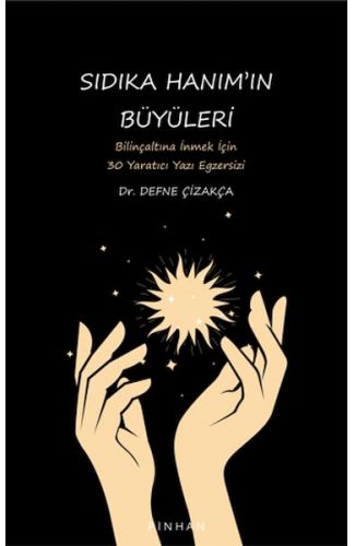 Sıdıka Hanım'ın Büyüleri