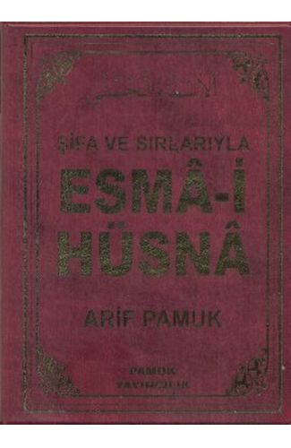Şifa ve Sırlarıyla Esma-i Hüsna (Dua 113)