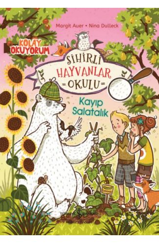 Sihirli Hayvanlar Okulu – Kayıp Salatalık – Kolay Okuyorum