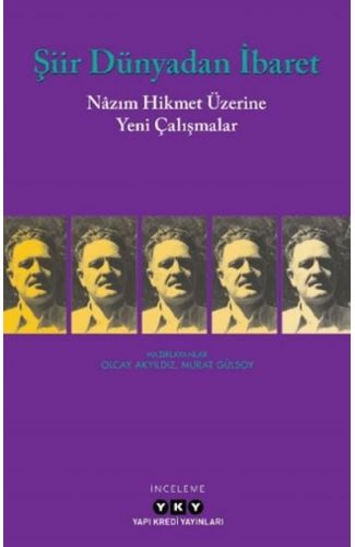 Şiir Dünyadan İbaret