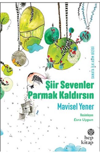 Şiir Sevenler Parmak Kaldırsın