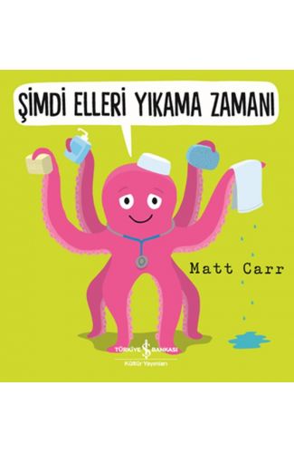 Şimdi Elleri Yıkama Zamanı