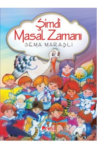 Şimdi Masal Zamanı