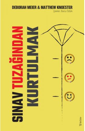 Sınav Tuzağından Kurtulmak