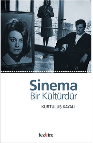 Sinema Bir Kültürdür