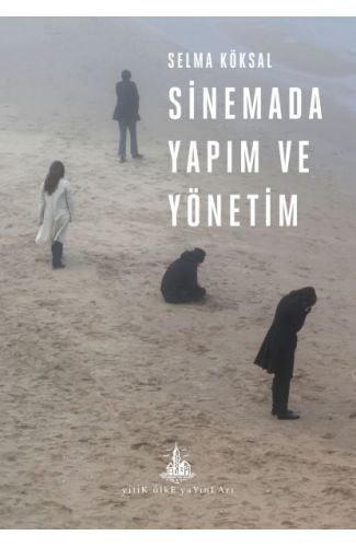 Sinemada Yapım ve Yönetim