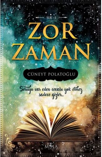 Sır 01 - Zor Zaman